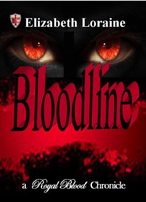 [Royal Blood Chronicles 05] • Bloodline